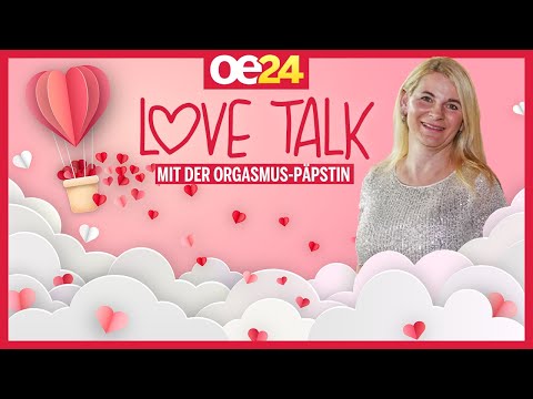 Der oe24 Love-Talk mit der Orgasmus-Päpstin
